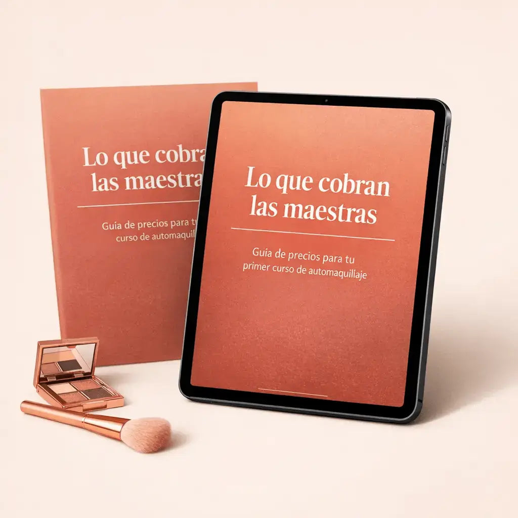 Lo que cobran las maestras: guía de precios para tu primer curso de automaquillaje